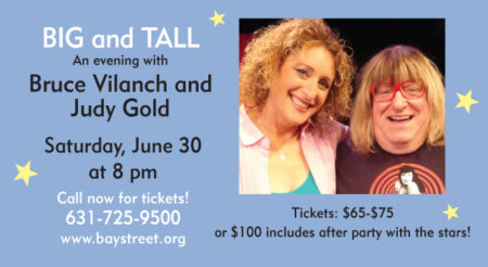 Tonight: Big and Tall: An Evening with Bruce Vilanch and Judy Gold