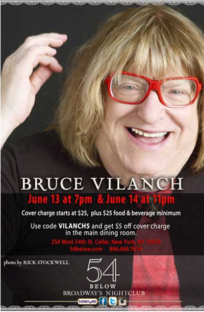 Catch Bruce Vilanch At 54 Below June 13th & 14th ~ A Must See!